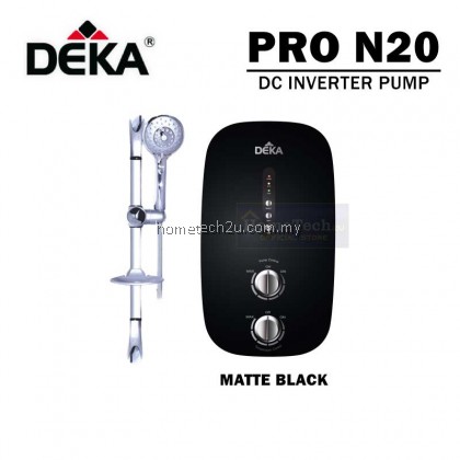 Deka Designer Water Heater with DC Inveter Pump Home Shower Pro N20 Pro N5