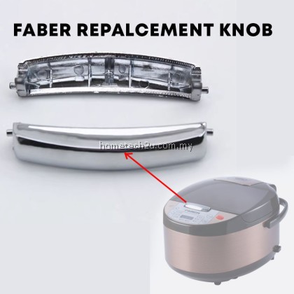 Faber Jar Rice Cooker Open Lid Switch Cover Knob Replacement | 1.8L RISO 18 Jar Rice Cooker Spare Parts Accessories