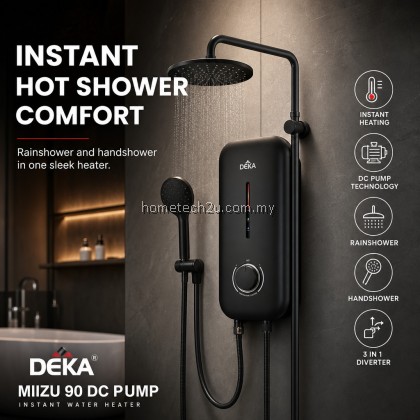 DEKA MIIZU 90 DC Pump Electric Instant Water Heater Rain Shower Hand Shower 4.5kW SIRIM Magnesium Black