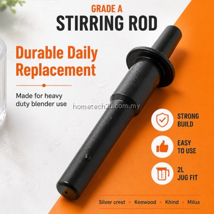Commercial Heavy Duty Blender Stir Stick Rod Spare Part 28cm for 2L Jug Silver Crest Kenwood Khind Milux 767 Series