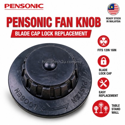 Pensonic Fan Knob Replacement Blade Lock Cap Spare Part For 12 16 Inch Table Stand Wall Auto Fan PSF PF PWF Series